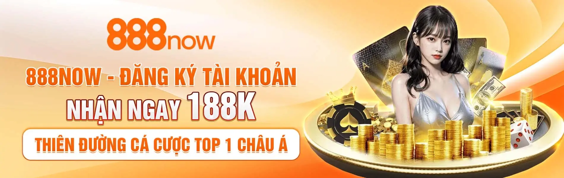888now5 Thiên đường cá cược top 1 châu Á